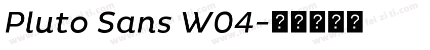 Pluto Sans W04字体转换